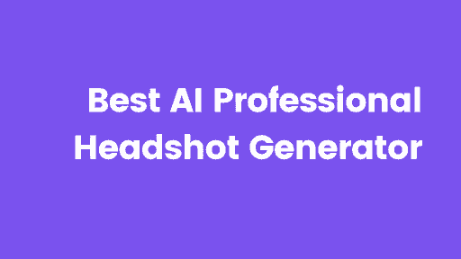 6 Best AI Professional Headshot Generators HONESTLY rated cover image