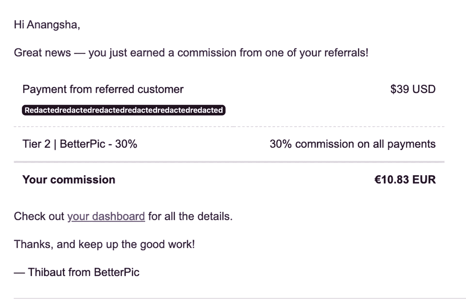A BetterPic affiliate email confirming a 30% commission on a referred payment