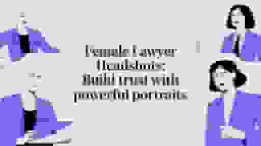 Female Lawyer Headshots: Build Trust with Powerful Portraits cover image
